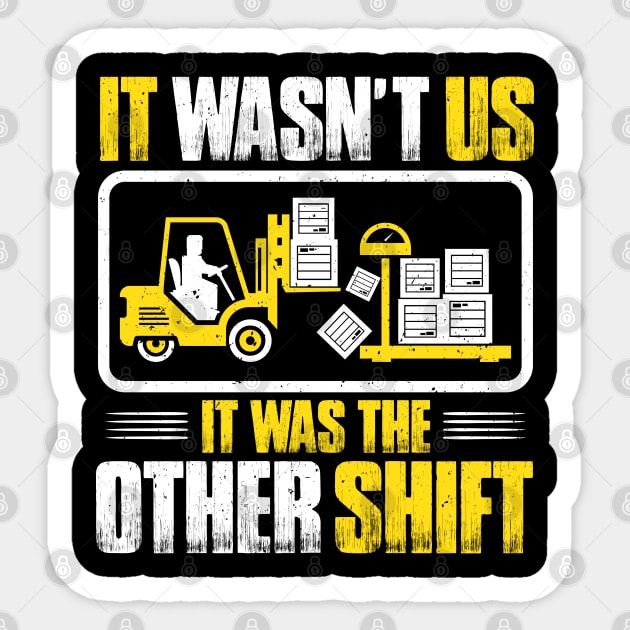 Forklift Driver Forklift Operator Forklift Truck Sticker by Krautshirts